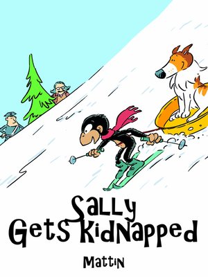 cover image of Sally Gets Kidnapped